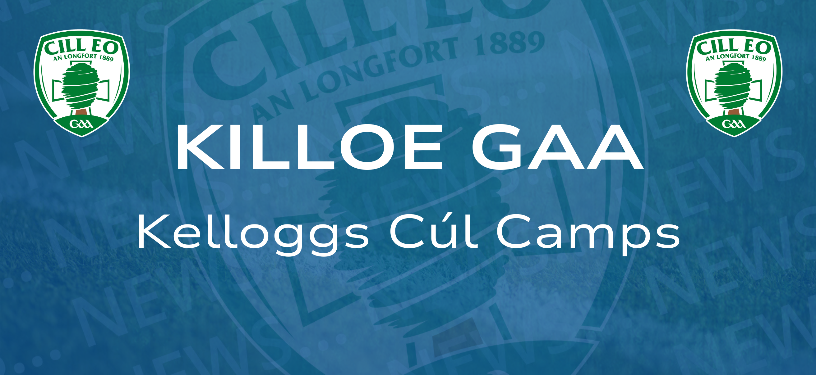 2024 Kelloggs Cúl Camps – Book Now!